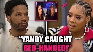 Mendeecees CAUGHT for Lying About Cheating on Yandy