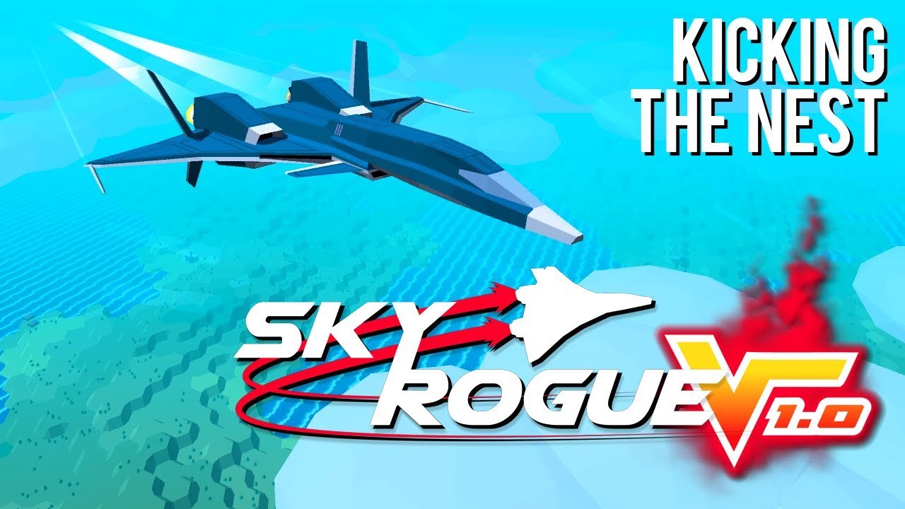 Kicking the Nest | Sky Rogue 1.1.3 | Endless Mode Gameplay