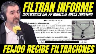 BOMBAZO JOYAS ZAPATERO "FILTRAN DOCUMENTO IMPLICACIÓN DEL PP MONTAJE JUDICIAL" FEIJÓO DESTAPADO