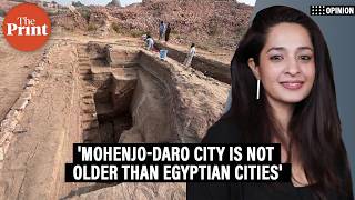 Mohenjo-Daro City Is Not Older Than Egyptian Cities. Heres What The Recent Dig Really Shows