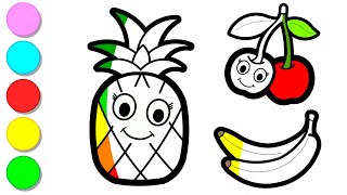 Draw and paint colorful Pineapple and two other fruits | Art Tips for Kids | Toddlers