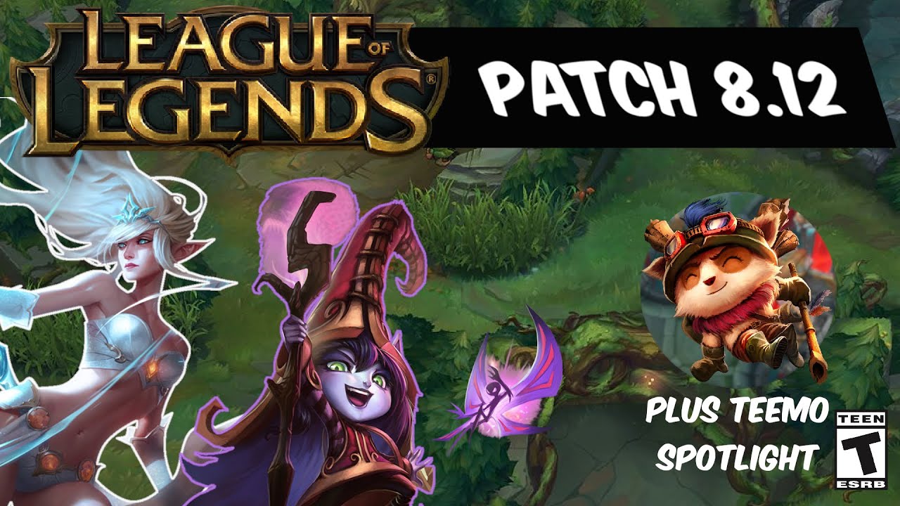 League of Legends - Patch 8.12