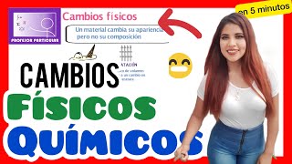 ✅PHYSICAL AND CHEMICAL CHANGES | WELL EXPLAINED 💯| CHEMISTRY