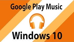 Google play music app for Windows 10 Pc  - Durasi: 2.30. 