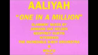 One In A Million (Incredible B-Boy Orchestra Mix) - Aaliyah