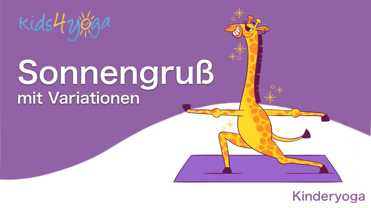 kids4yoga - Sonnengruß mit Variationen - YouTube