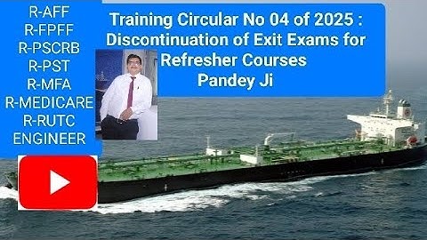 #shipping No Exit Exam for all Refresher Courses | DGS Training Circular 4 of 2025 | #youtube #yt