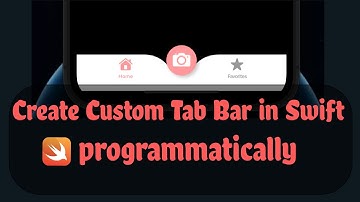 How to create custom Tab Bar programmatically in Swift 5, iOS, UIKit, 2023