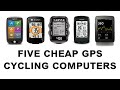 Five Cheap GPS Cycling Computers
