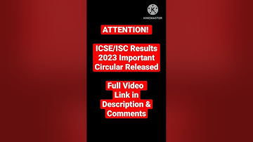 ATTENTION! ICSE/ISC Results 2023 Important Circular Released #icse #isc #cisce @EC