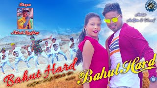 BAHUT HARD BAHUT HARD || NEW NAGPURI DANCE VIDEO SONG | SINGER NITESH KACHHAP | VINOD & ANKITA | BDC