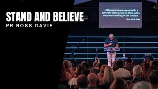 Bayside Christian Church - Stand and Believe - Part 2