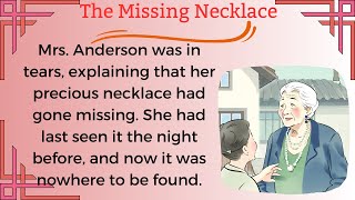 Learn English Through Stories | The Missing Necklace | New English Stories