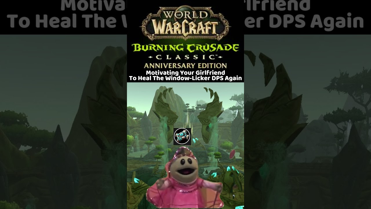 TBC Anniversary Motivating Your Girlfriend! #wowclassic #gaming #lythp