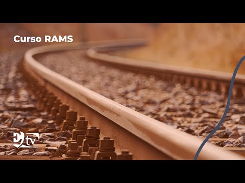 Curso Técnicas de Gestión de RAMS en el sector ferroviario