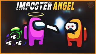 Imposter Angel - Among Us #014
