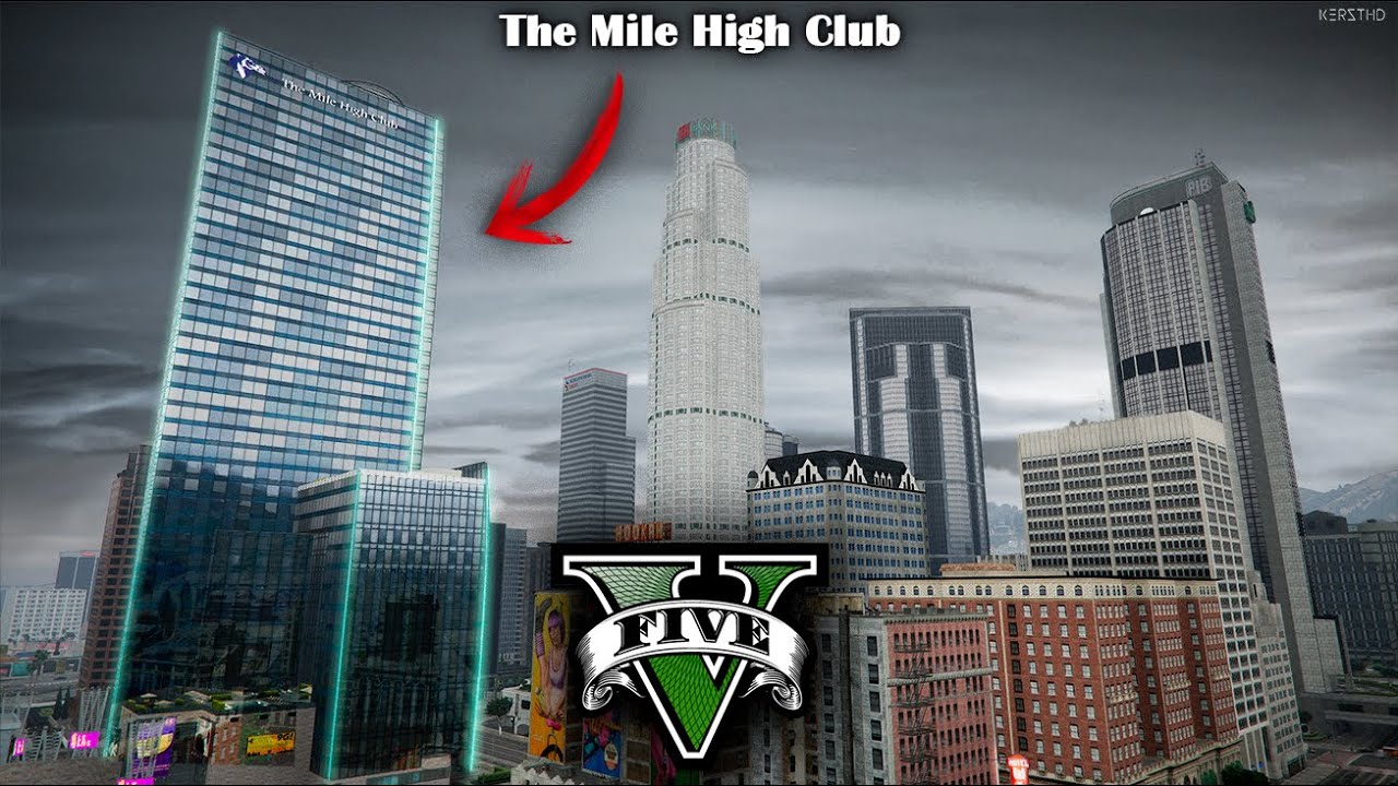 Mile building. Mile High Club GTA 5. Достроенный небоскреб в ГТА 5. Mile High Club небоскрёб. Мод на здание High Club для GTA.