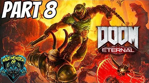 DOOM ETERNAL Walkthrough Part 8 - No Commentary