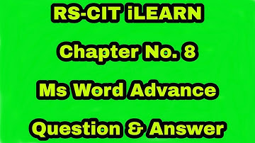 RSCIT iLearn Assessment 8 Ms word Advance