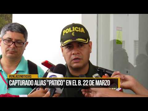 Capturado Alias "Patico" en el Barrio 22 de Marzo