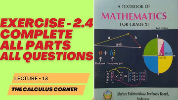 FSC 1st year mathematics FBISE | KPK Board | Ex -2.4 Complete | All parts