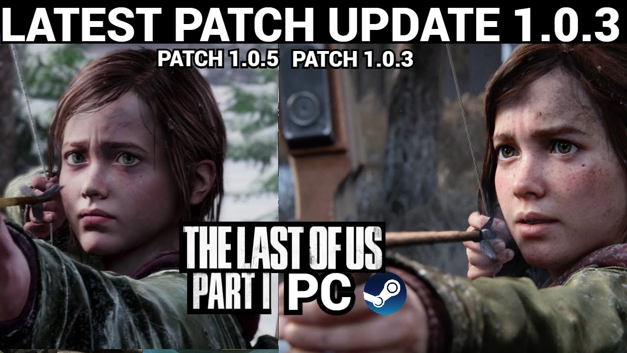 The Last of Us PC gets another patch, fixing another 40 bugs