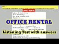 Office rental  ielts listening test