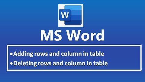 Word Processor : Adding Deleting Rows and Columns