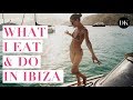 WHAT I EAT IN IBIZA + MY ALL-TIME FAVORITE HOTSPOTS • DOUTZEN DIARIES