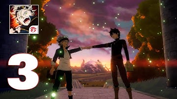 Black Clover M - Gameplay Walkthrough Part 3 (IOS, Android)