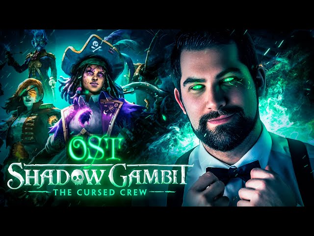 Shadow Gambit: The Cursed Crew (Original Game Soundtrack