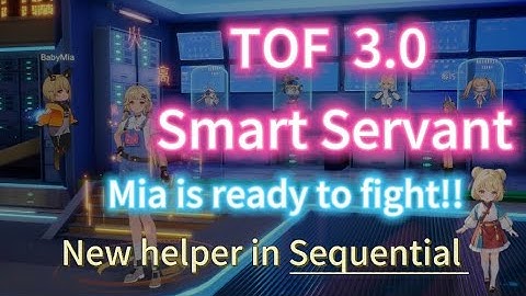 Smart Servant system Tower of Fantasy.  New baby helper in Sequential!!! Domain 9 幻塔