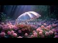 Rainy Day Piano with Roses 🩷 Soothing Music to Relax Your Mind & Heal Your Spirit
