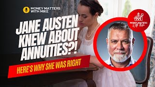 Jane Austen Knew About Annuities?! Here's Why She Was Right