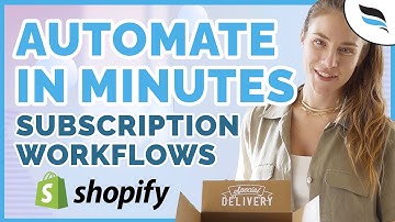 Automate Your Subscription Business on Shopify in Minutes!