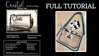 Cristal Stadium Bag Tutorial