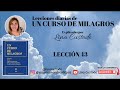 Lección 43 de Un Curso de Milagros explicado por Lina Custode