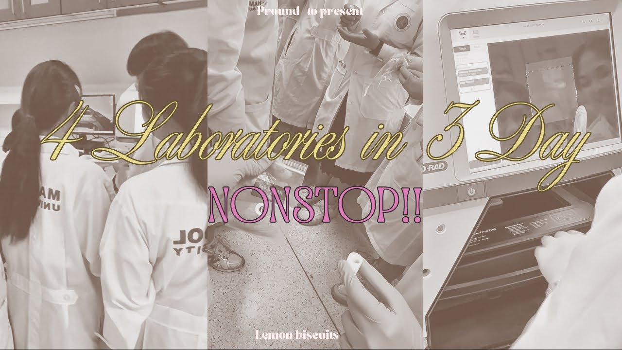 ชีวิตเด็กวิทย์แพทย์ปี3 | 4 แล็บ ใน 3 วัน!!!!จะรอดหรือจะพังไปดูกัน📝 [LemonBiscuits]