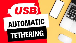 How to set Android mobile to automatic USB tethering screenshot 1