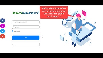 Esn Sistem Yazılım | Teknik Servis Takip Programı | Esn Web İle Servis Kaydı Nasıl Oluşturulur ?