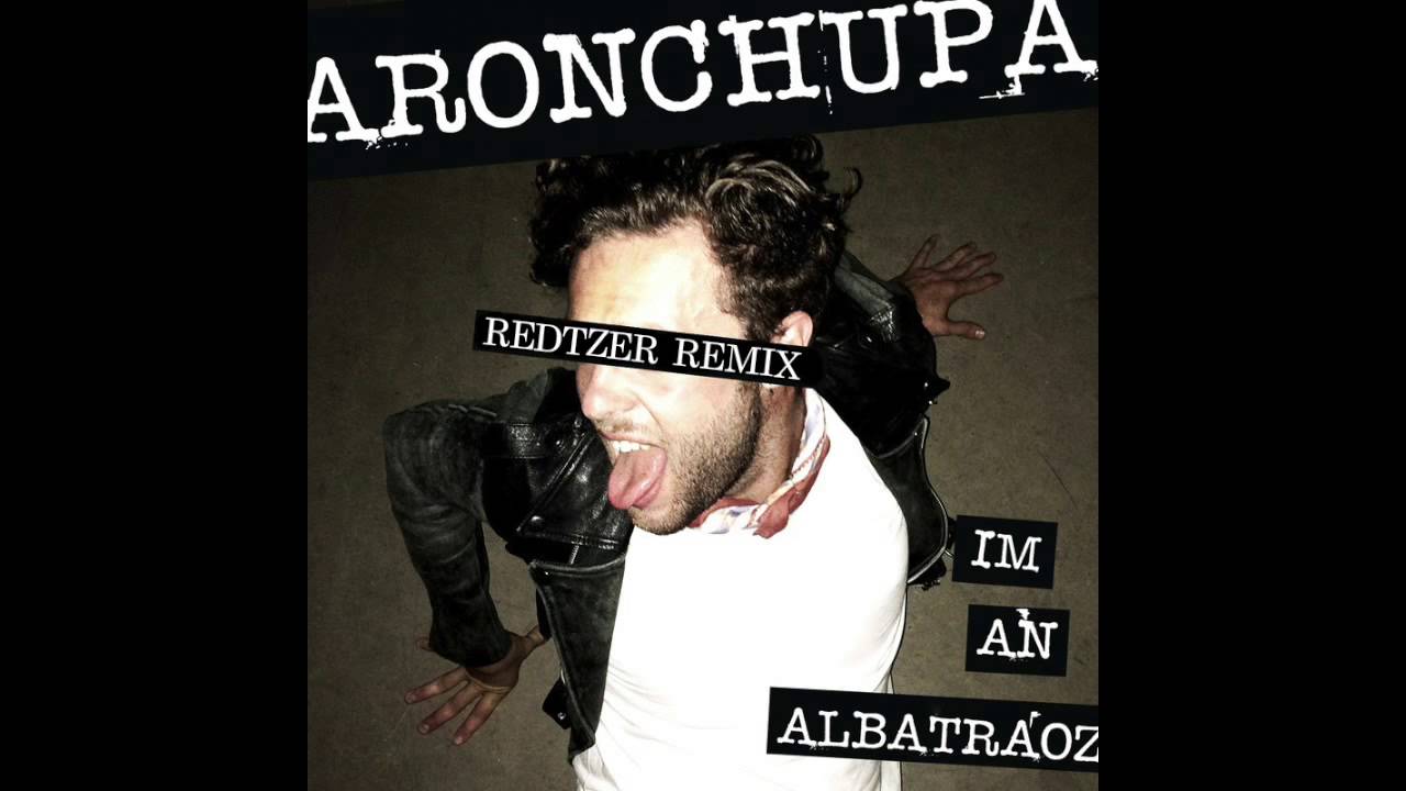AronChupa - I'm An Albatraoz (Redtzer Remix)