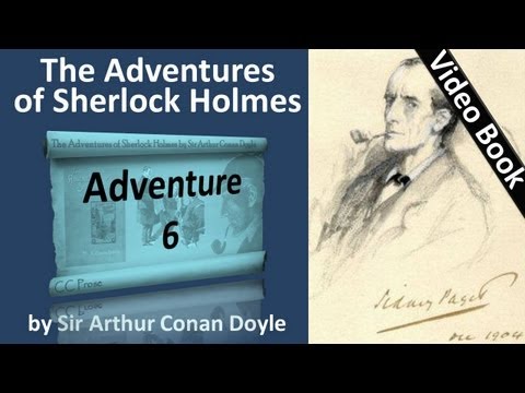 Adventure 06 - The Adventures of Sherlock Holmes b...