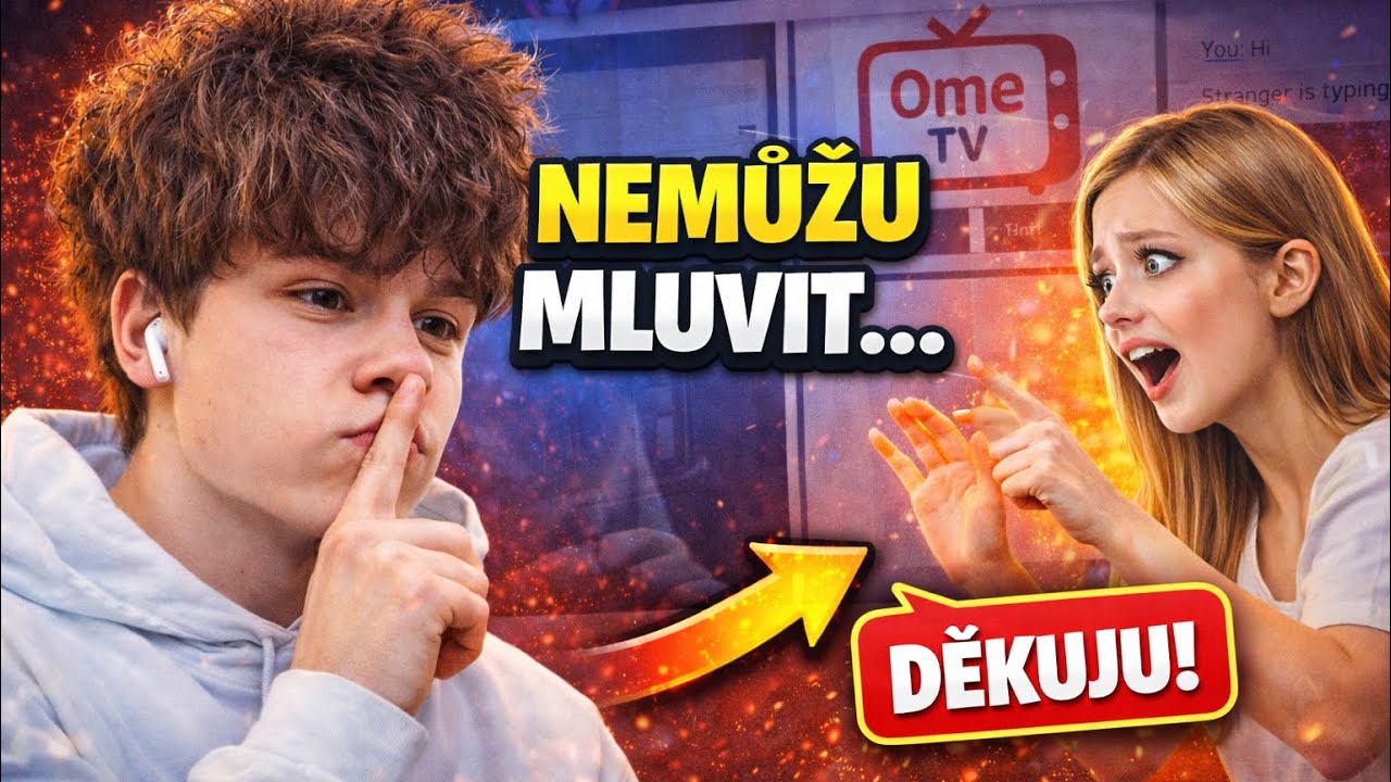 Předstíral jsem že jsem němý na OmeTV… pak jsem promluvil 😳