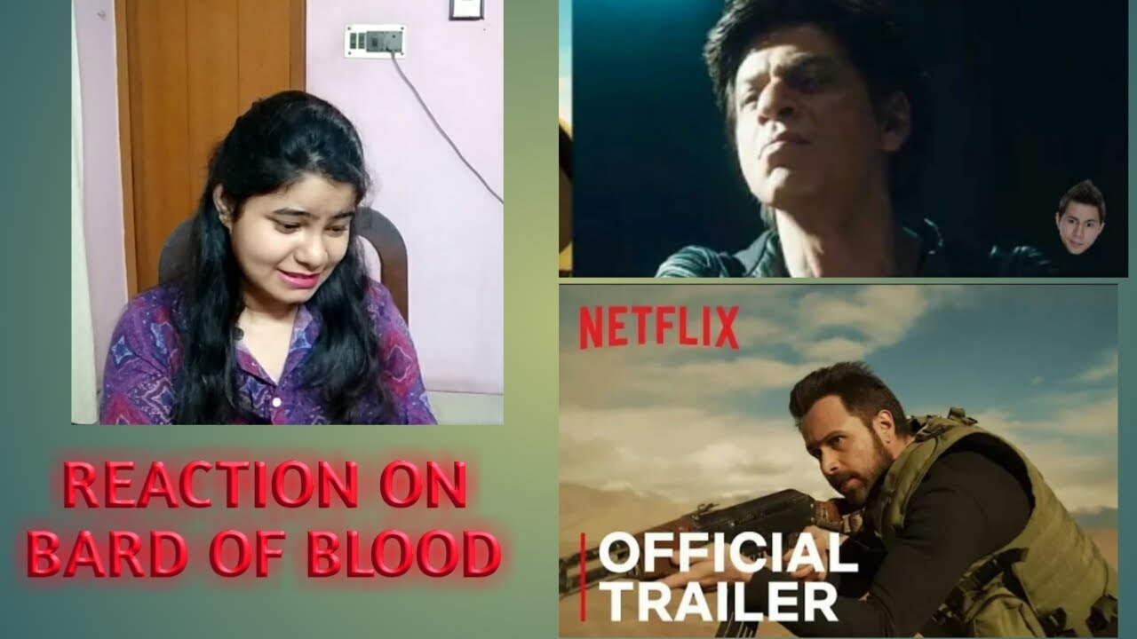 Bard of Blood! Official Trailer REACTION! Netflix! Kolkata Girl's Reaction