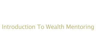 Financial DNA Introduction To Wealth Mentoring