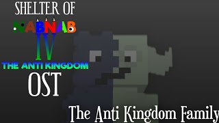 Shelter of NabNab 4: The Anti Kingdom OST - The Anti Kingdom Family