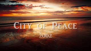 2002 - City of Peace chords