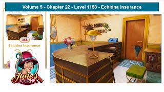 June's Journey - Vol 5 - Chapter 22 - Level 1158 - Echidna Insurance (Complete Gameplay, in order)