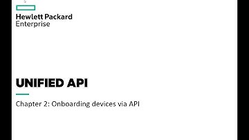 HPE GreenLake API - Chapter 2 - Onboarding devices