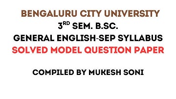 BCU-3rd B.Sc.-English-SOLVED MODEL QP-SEP SYLLABUS